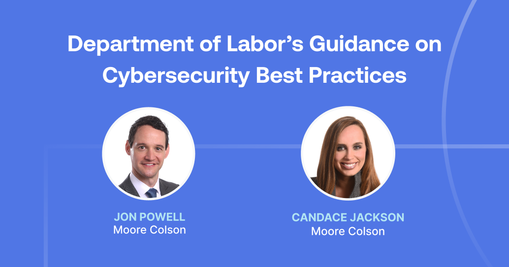 Department of Labor’s Guidance on Cybersecurity Best Practices