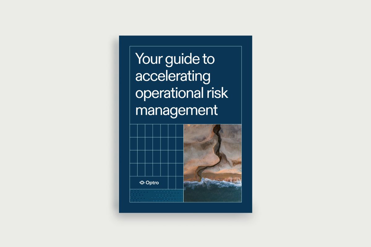 Your guide to accelerating operational risk management