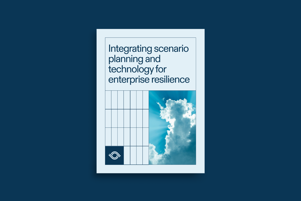 Intégrer planification de scénarios et technologie pour renforcer la résilience de l’entreprise