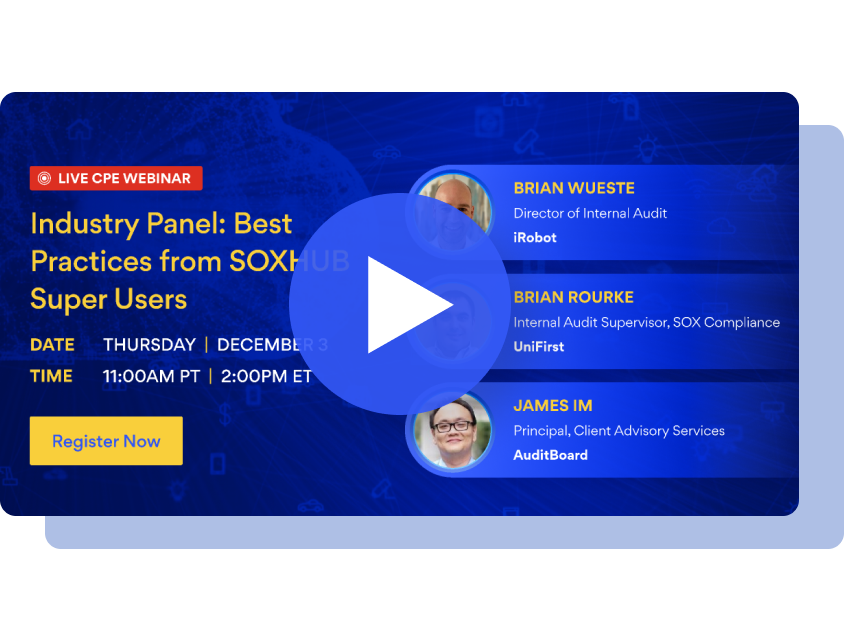 Industry Panel: Best Practices from SOXHUB Super Users