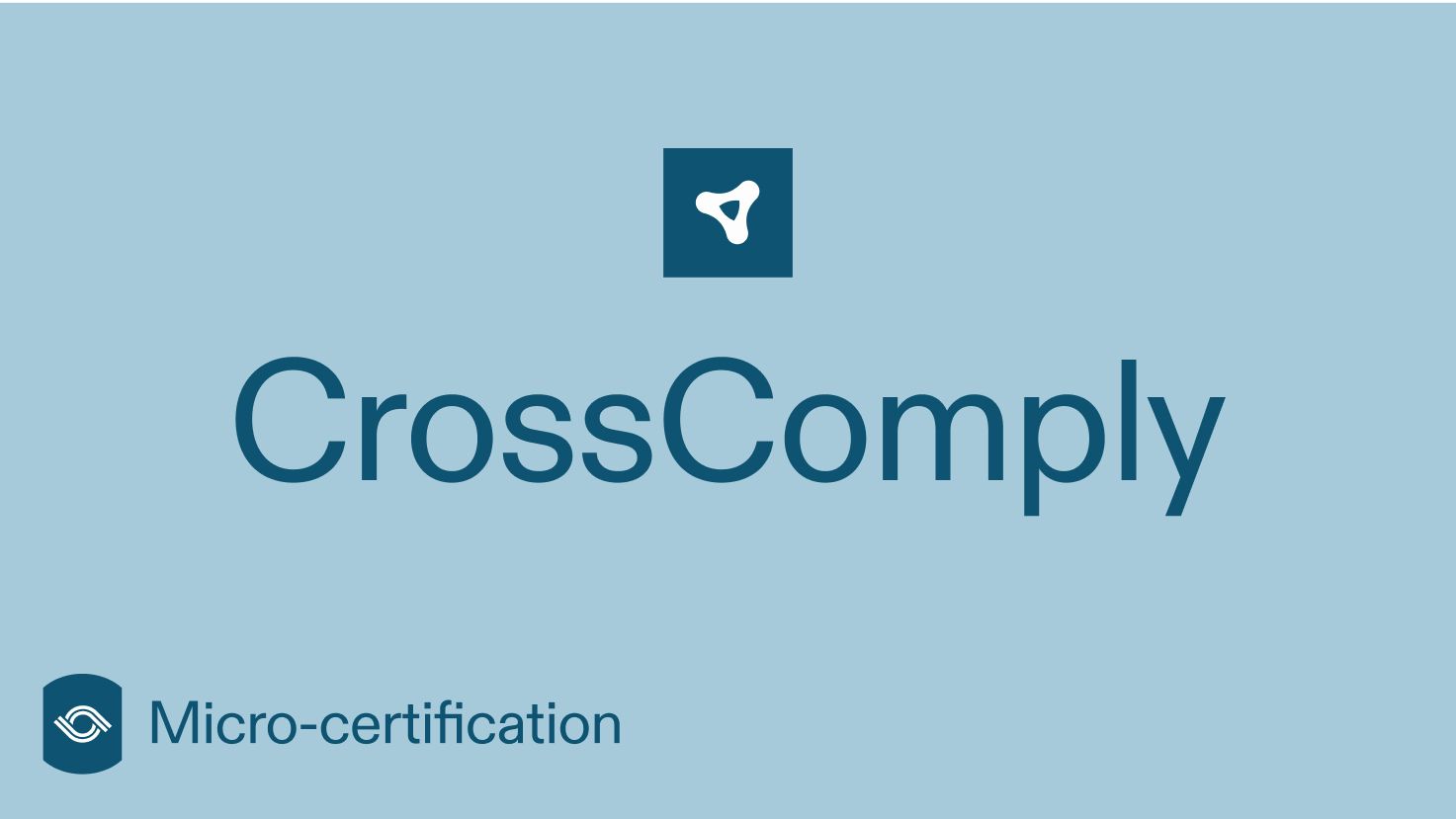 CrossComply micro-certification