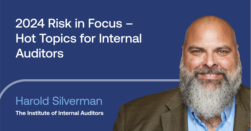 2024 Risk in Focus – Hot Topics for Internal Auditors