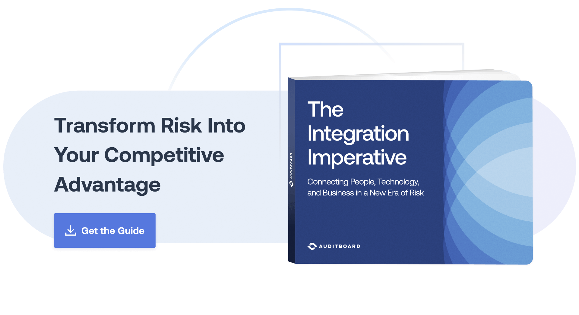 The Integration Imperative: Connecting People, Technology, and Business in a New Era of Risk