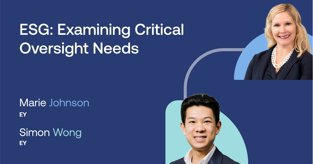 ESG Controls and Governance: Examining Critical Oversight Needs