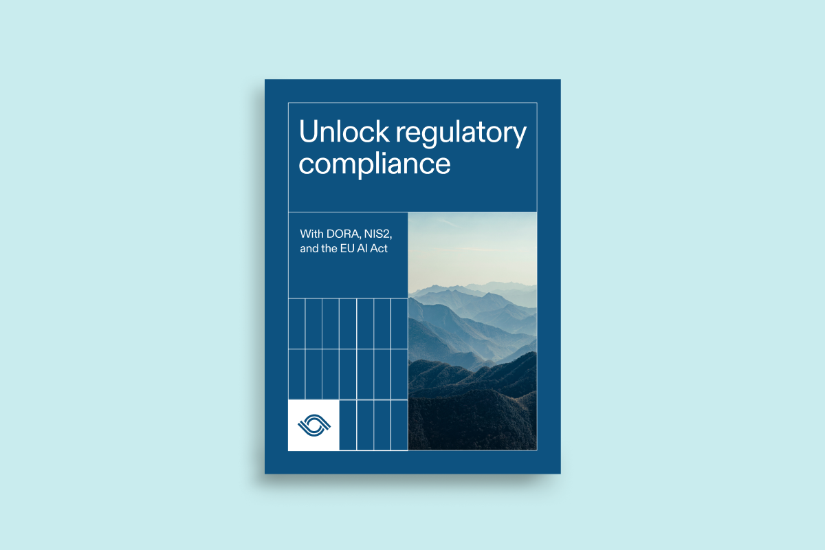 Unlock Regulatory Compliance With DORA, NIS2, and the EU AI Act