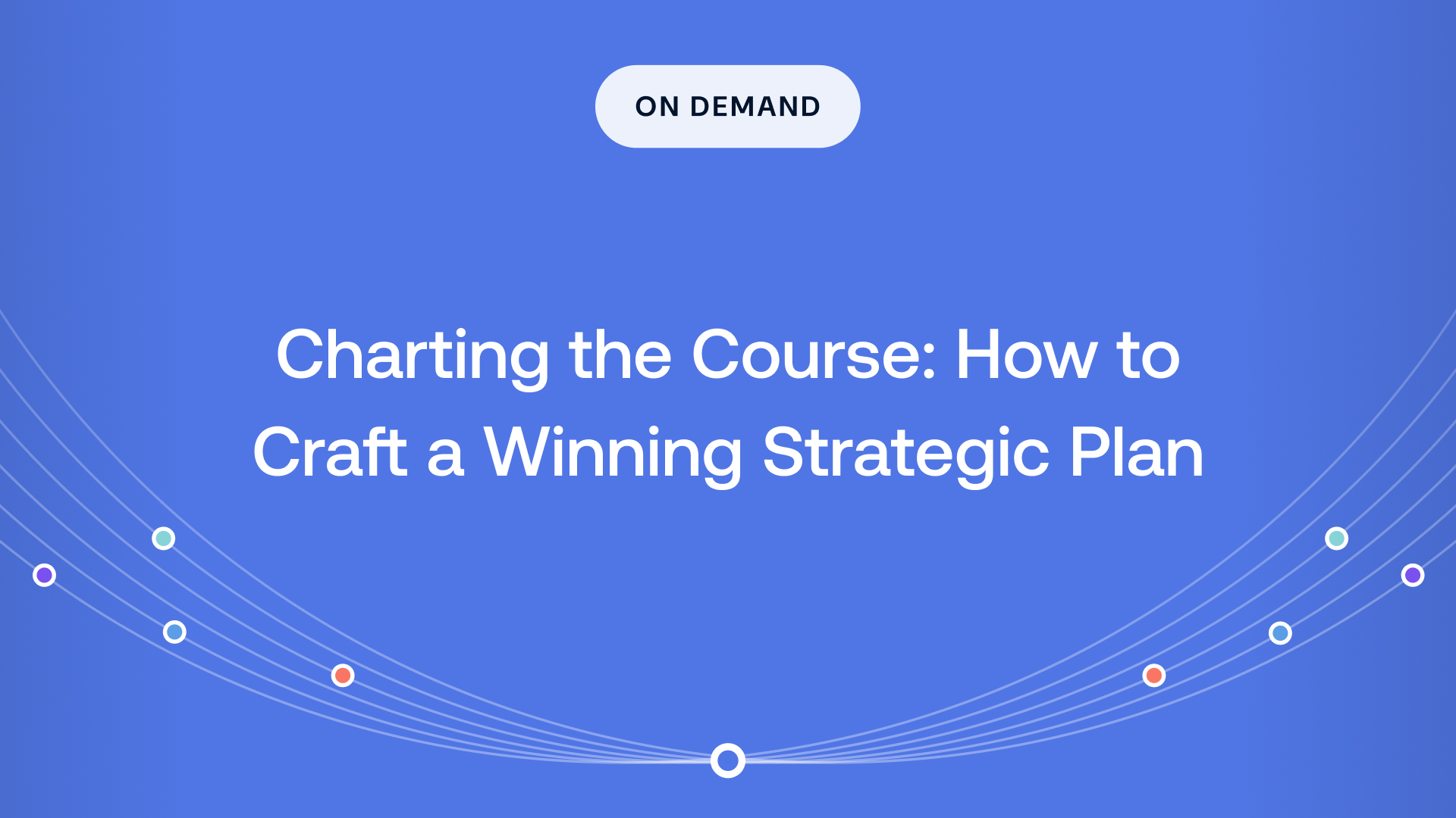 Charting the Course: How to Craft a Winning Strategic Plan