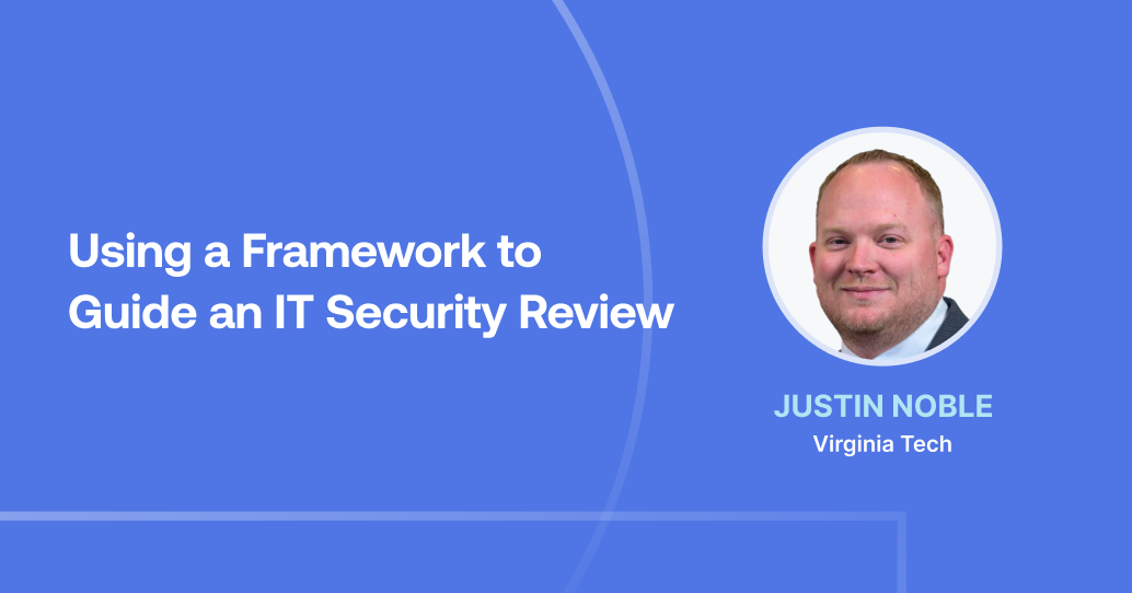 Using a Framework to Guide an IT Security Review