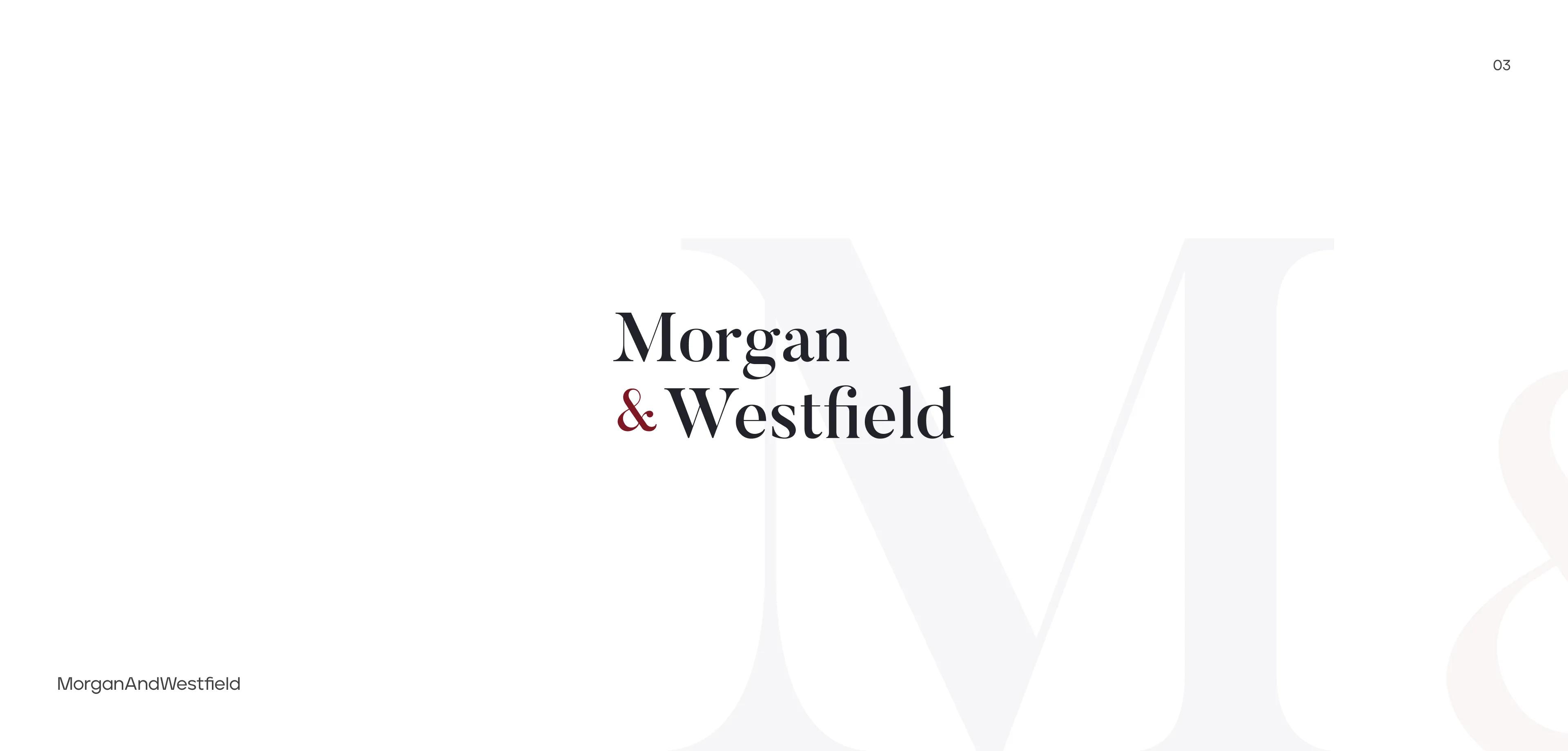 Morgan & Westfield logo: serif wordmark with a burgundy ampersand
