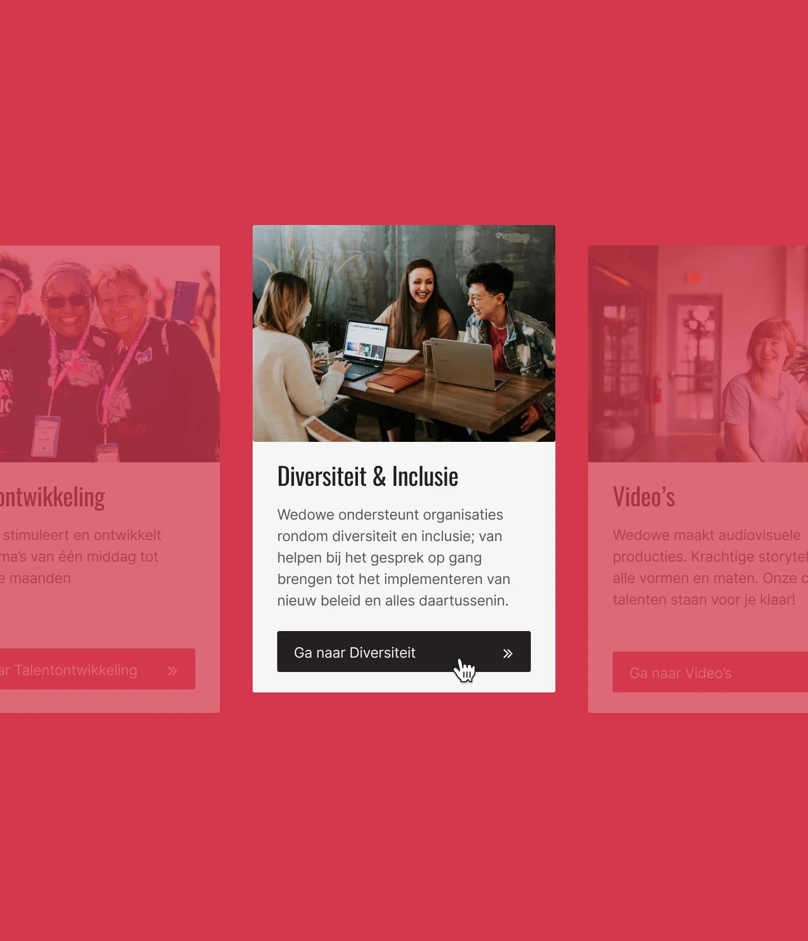 Wedowe service cards for Diversiteit & Inclusie, Talentontwikkeling and Video's on a red background