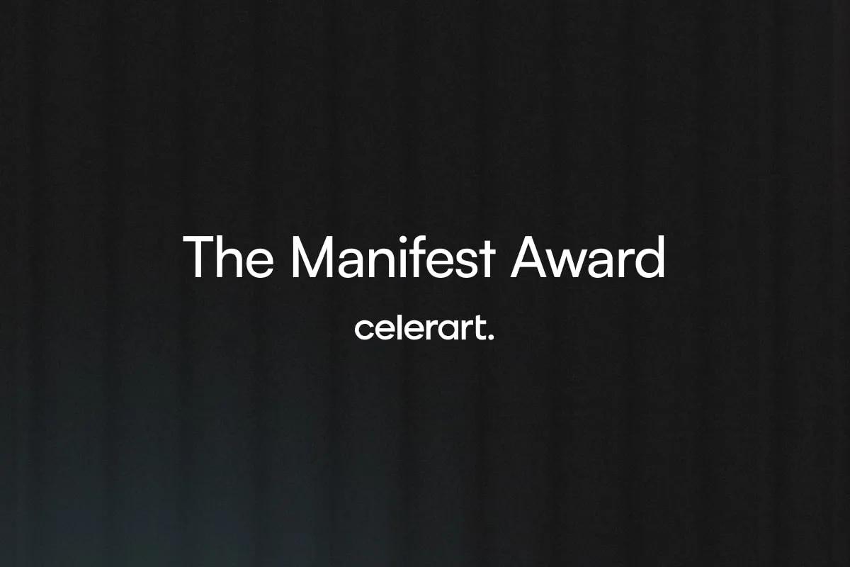The Manifest awards celerart