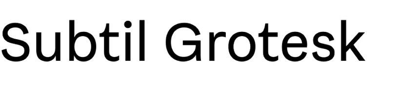 Subtil Grotesk