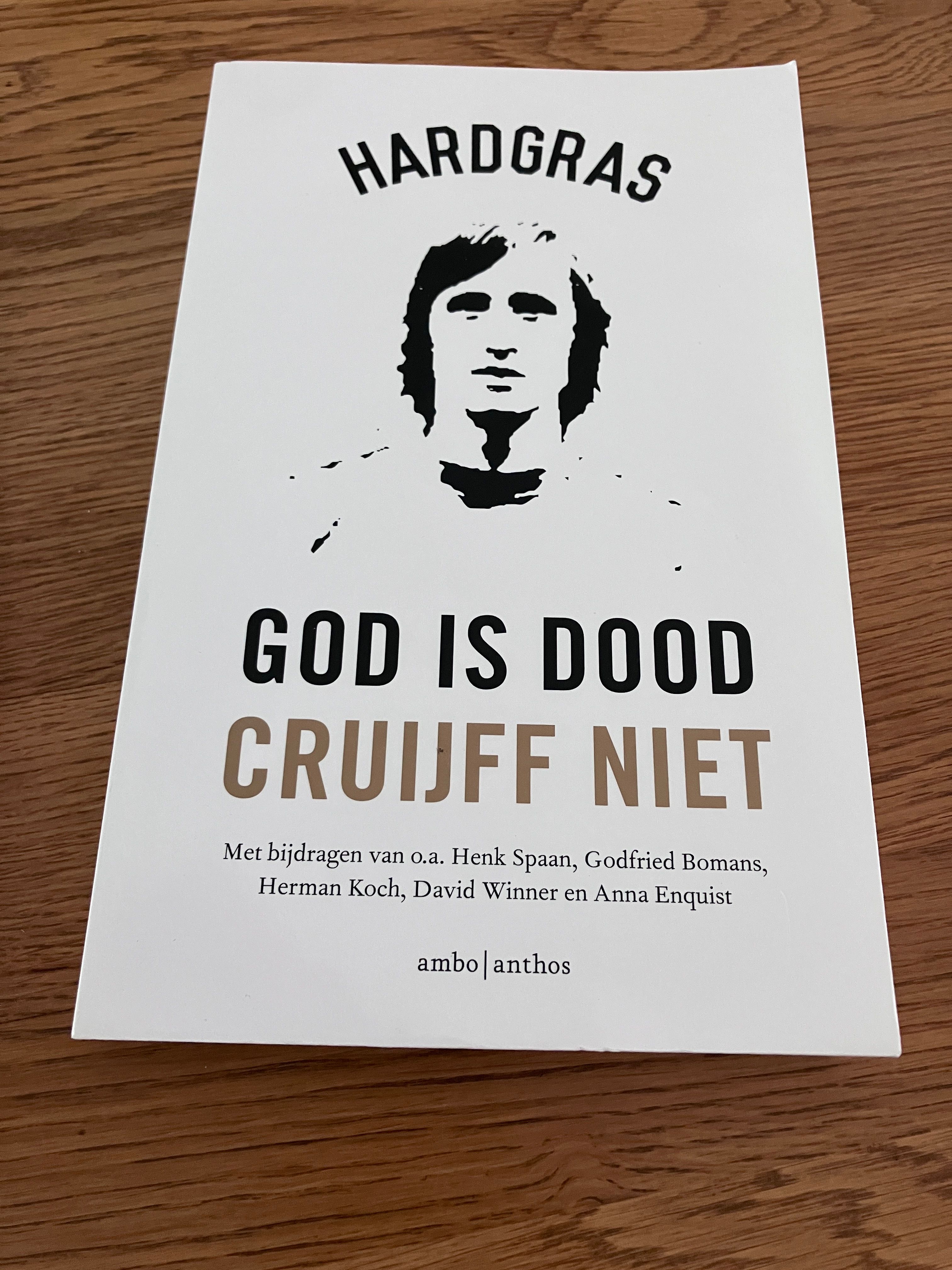 God is dood, Cruijff niet / de mooiste gedichten en verhalen over Johan Cruijff