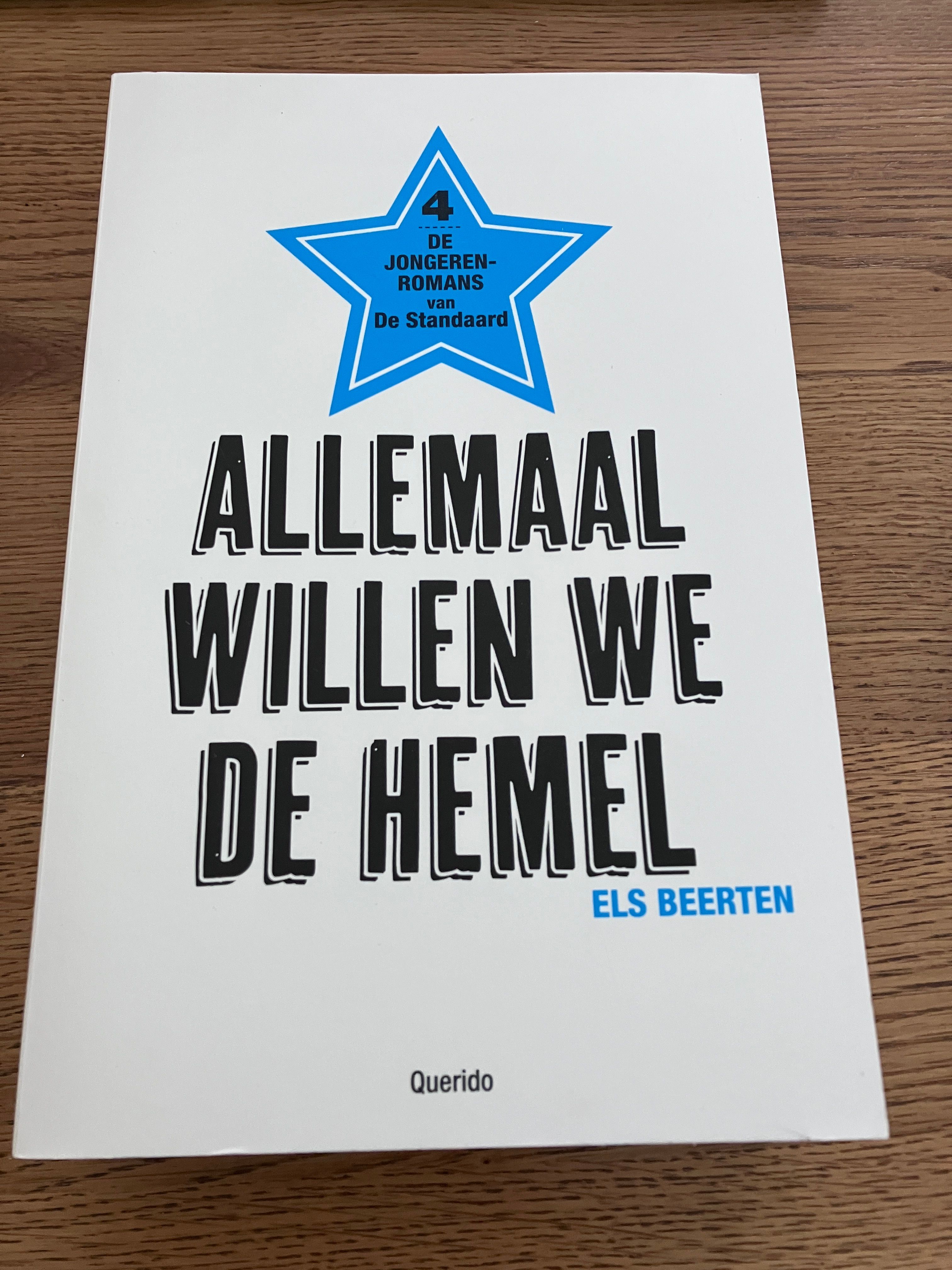 Allemaal willen we de hemel