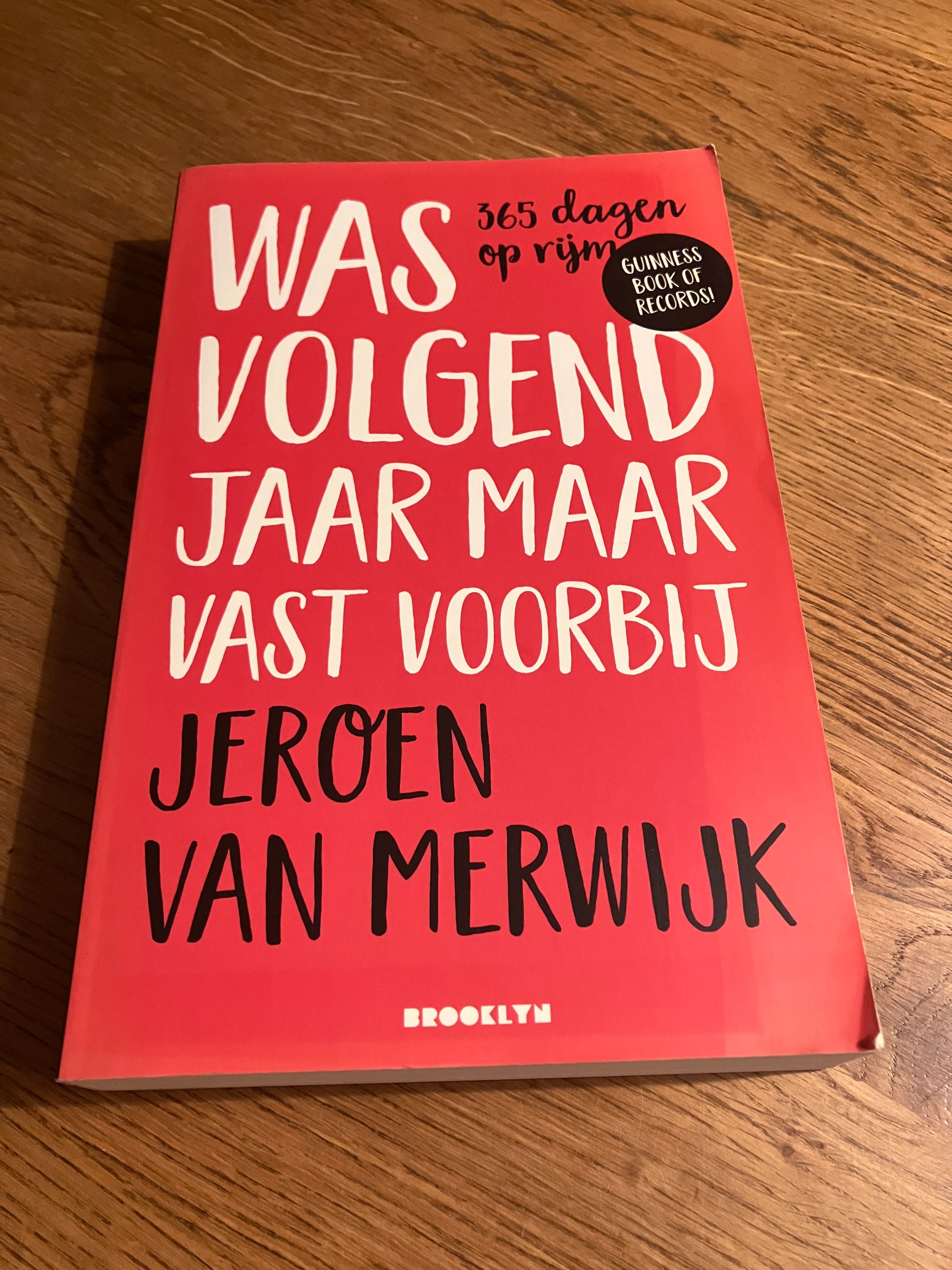 Was volgend jaar maar vast voorbij (365 dagen op rijm)