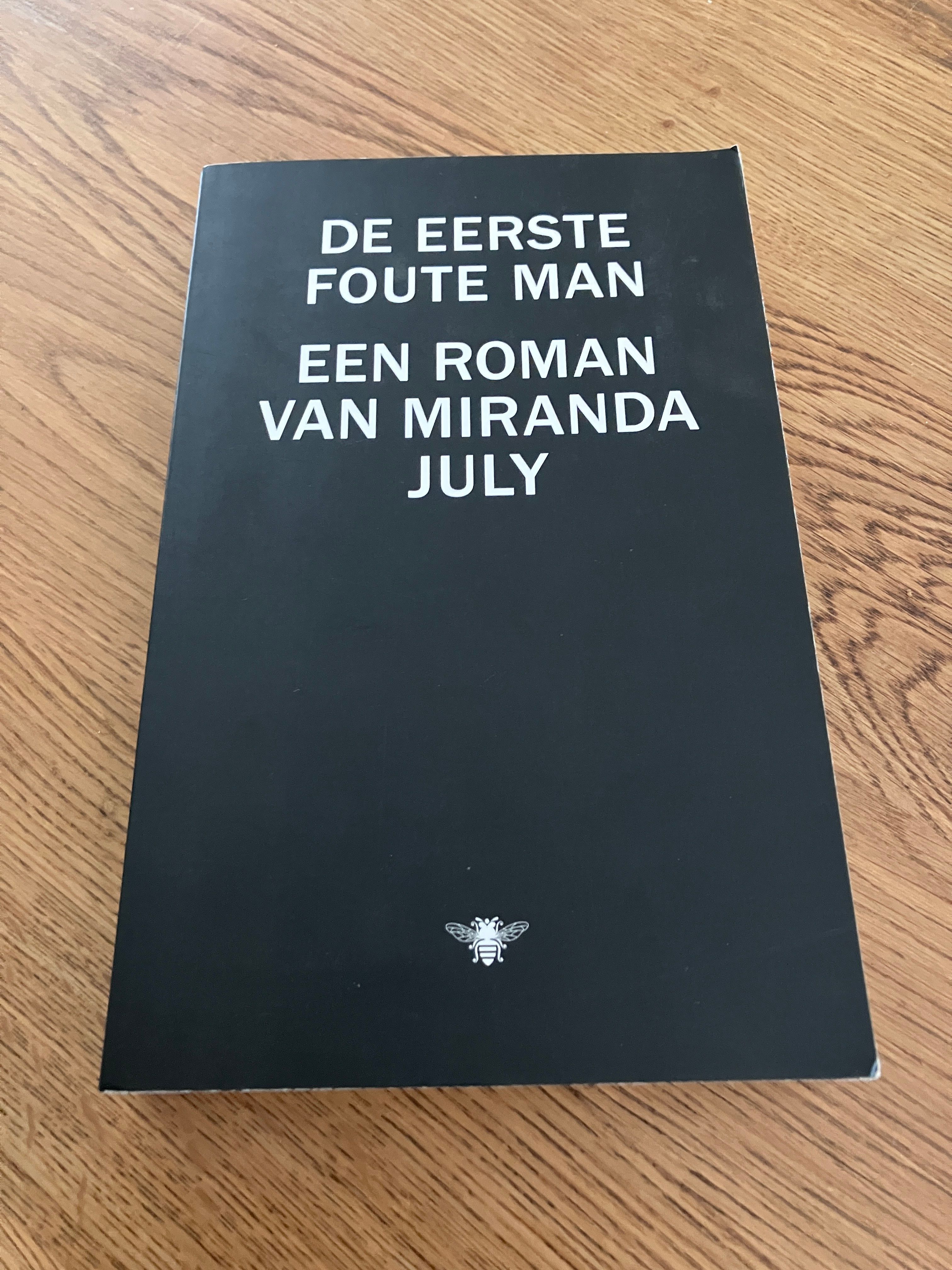 De eerste foute man