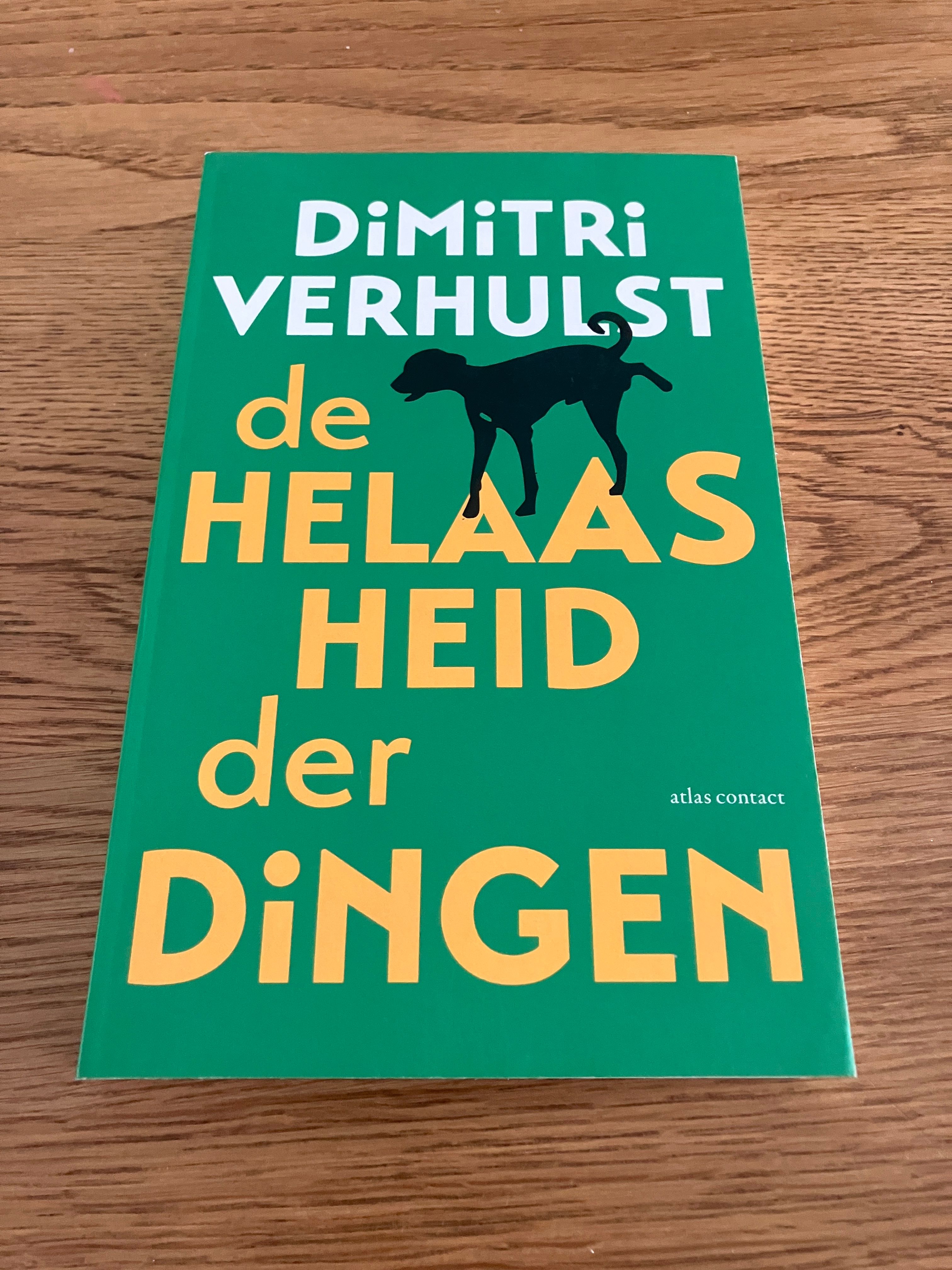 De helaasheid der dingen