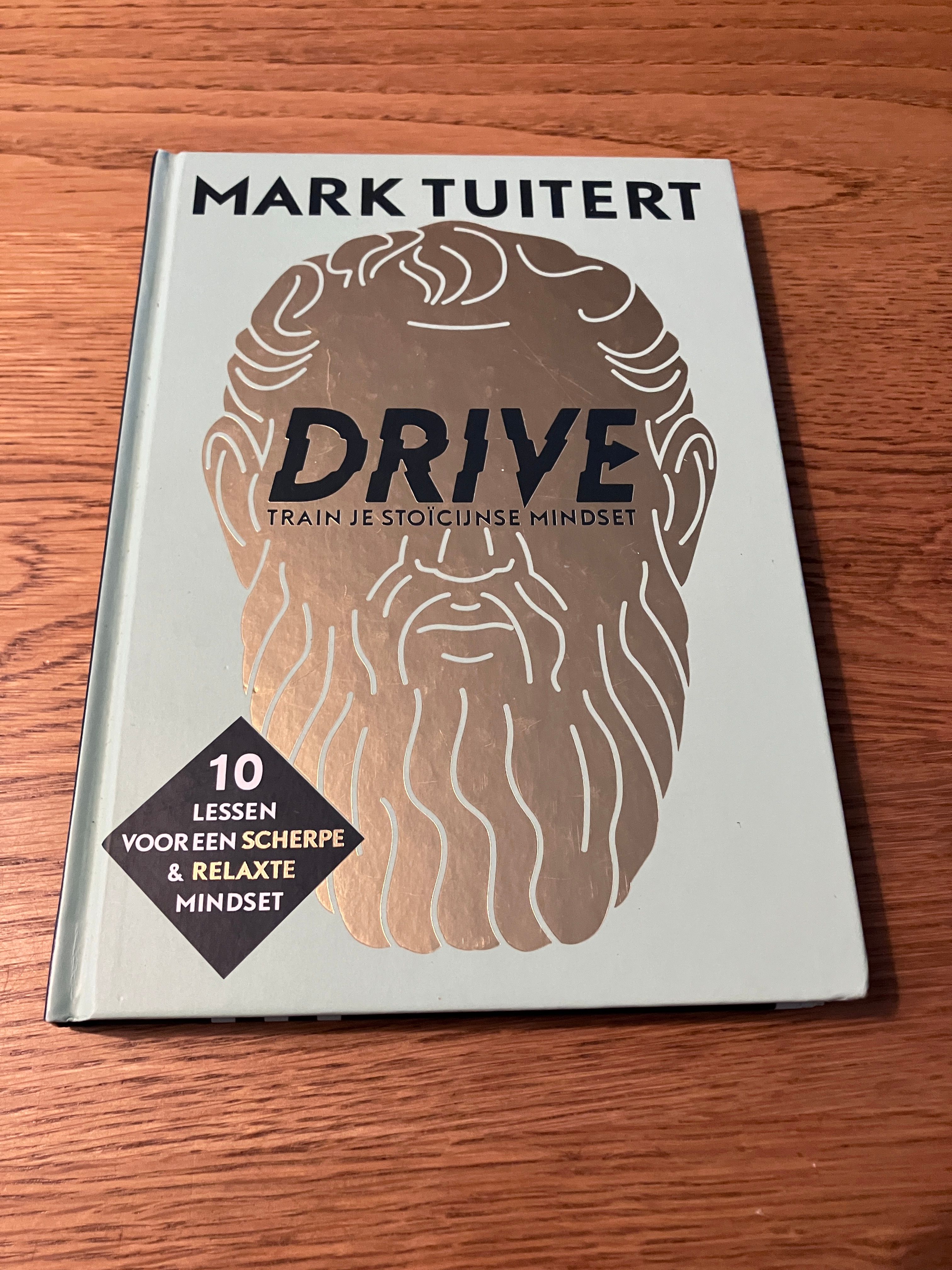 Drive - train je stoïcijnse mindset