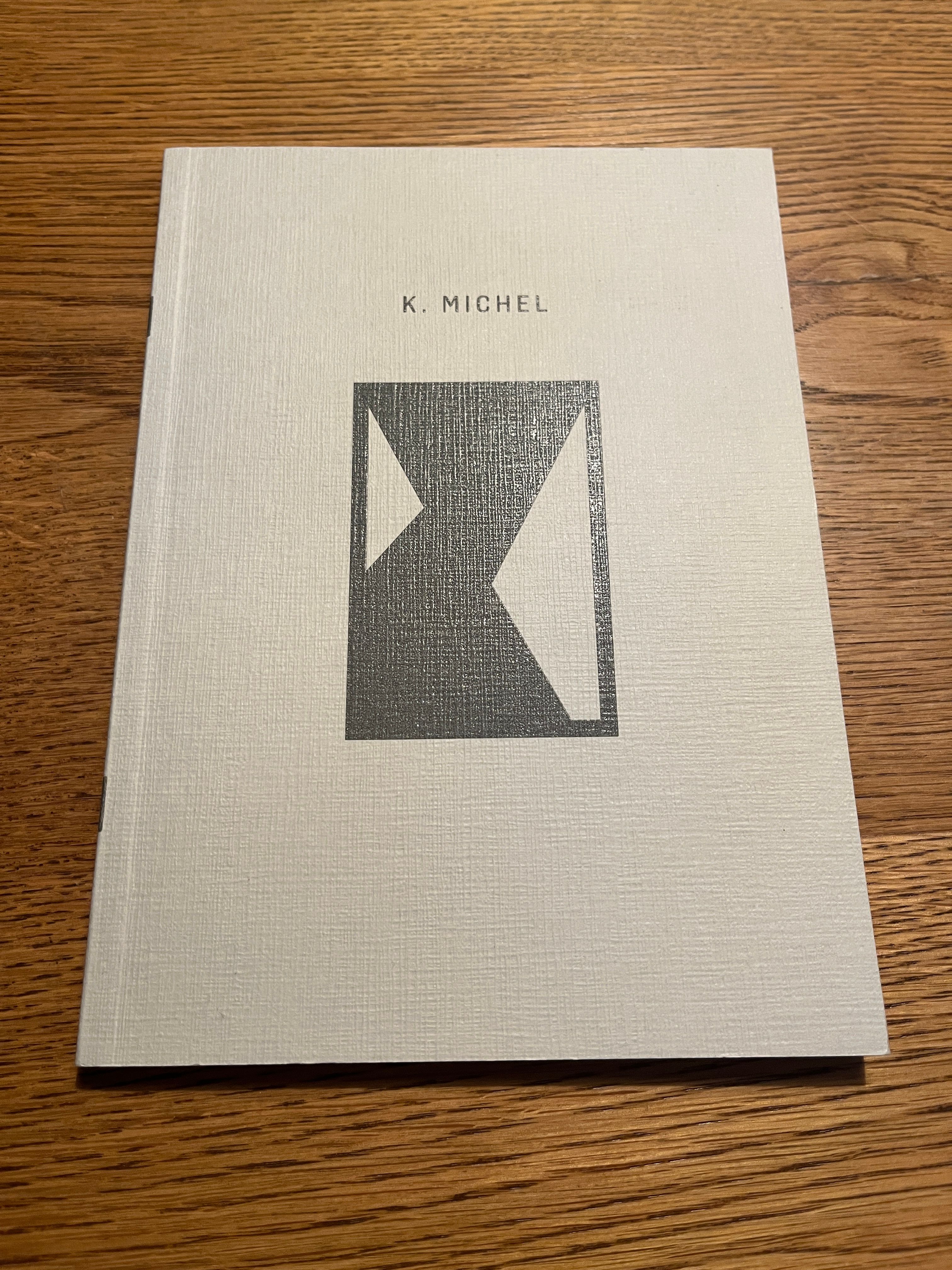 K. Michel