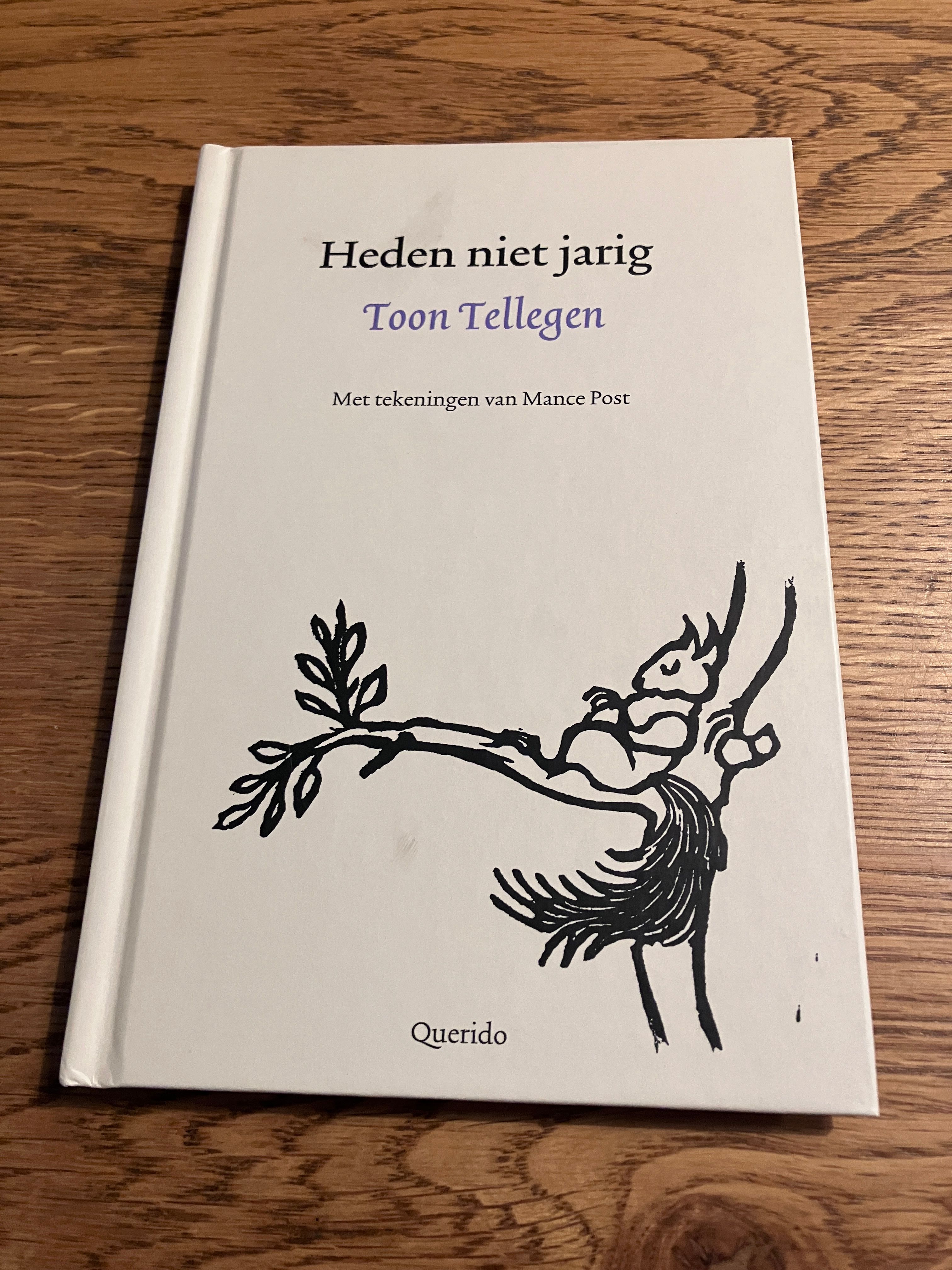Heden niet jarig