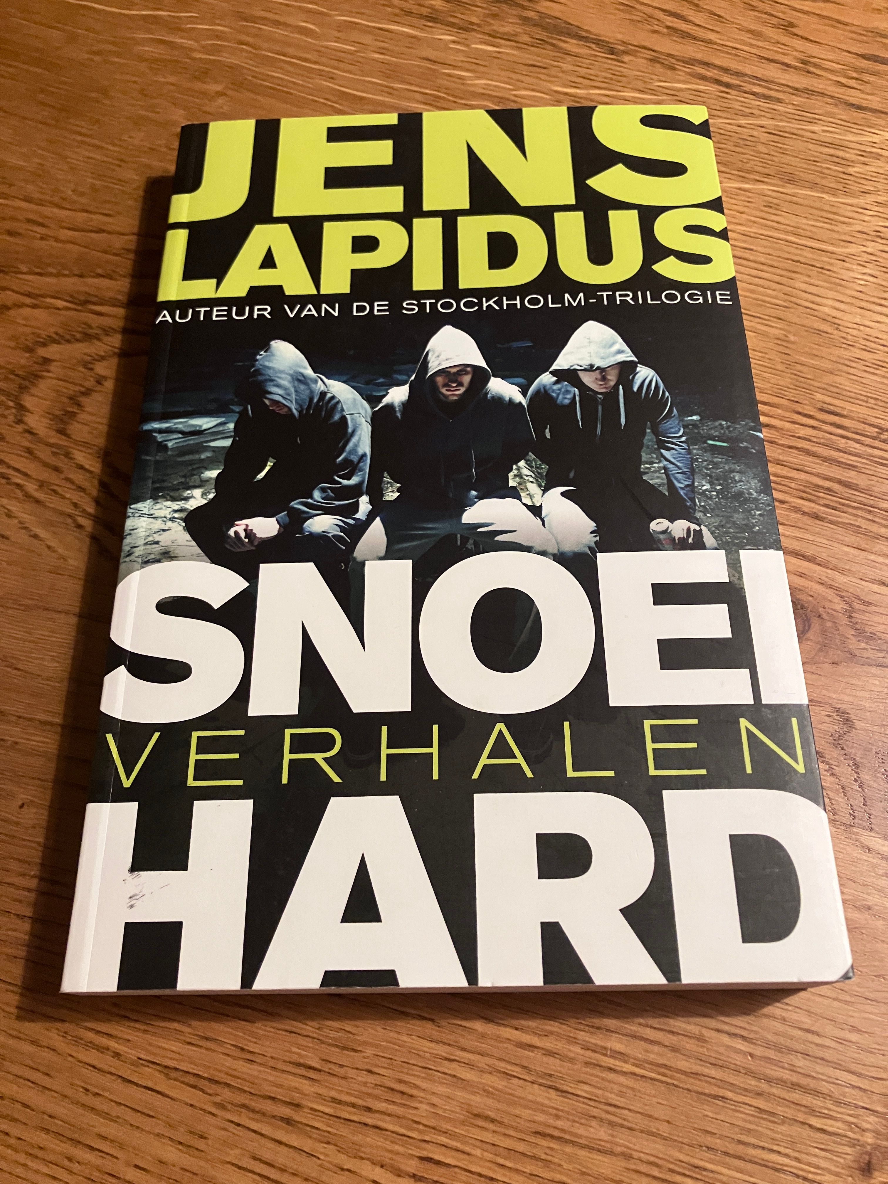 Snoeihard - verhalen