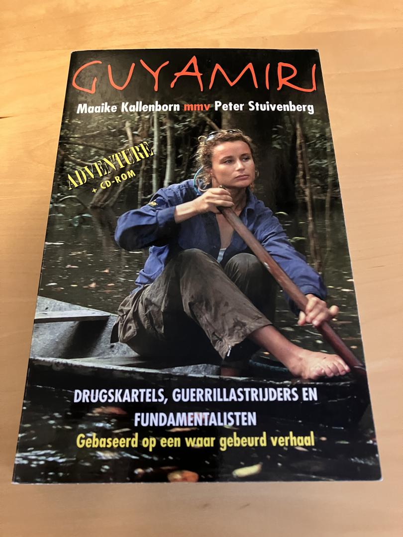Guyamiri / drugkartels, guerrillastrijders en fundamentalisten : gebaseerd op een waar gebeurd verhaal