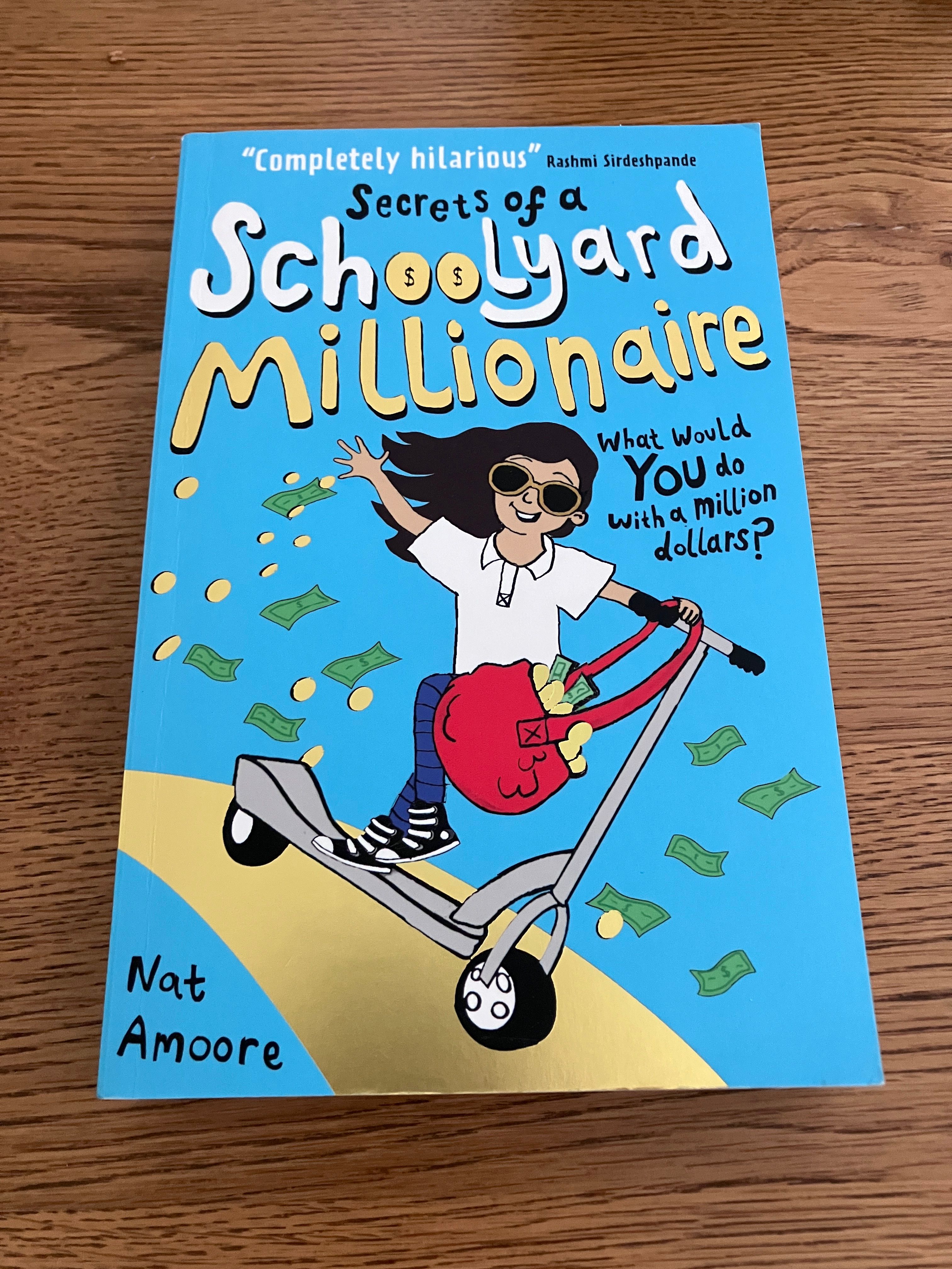 Secrets of a Schoolyard Millionaire