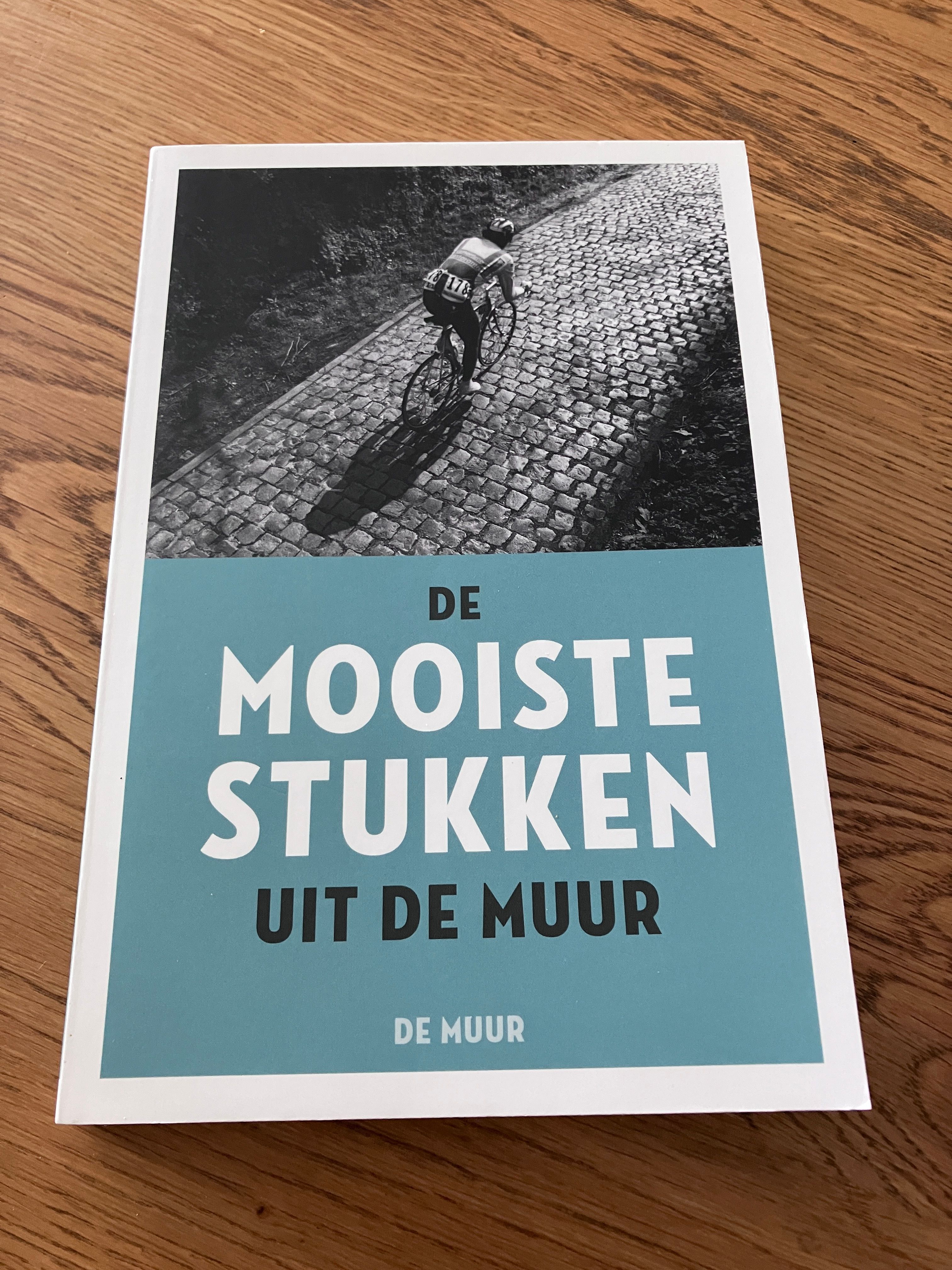 De mooiste stukken uit De Muur
