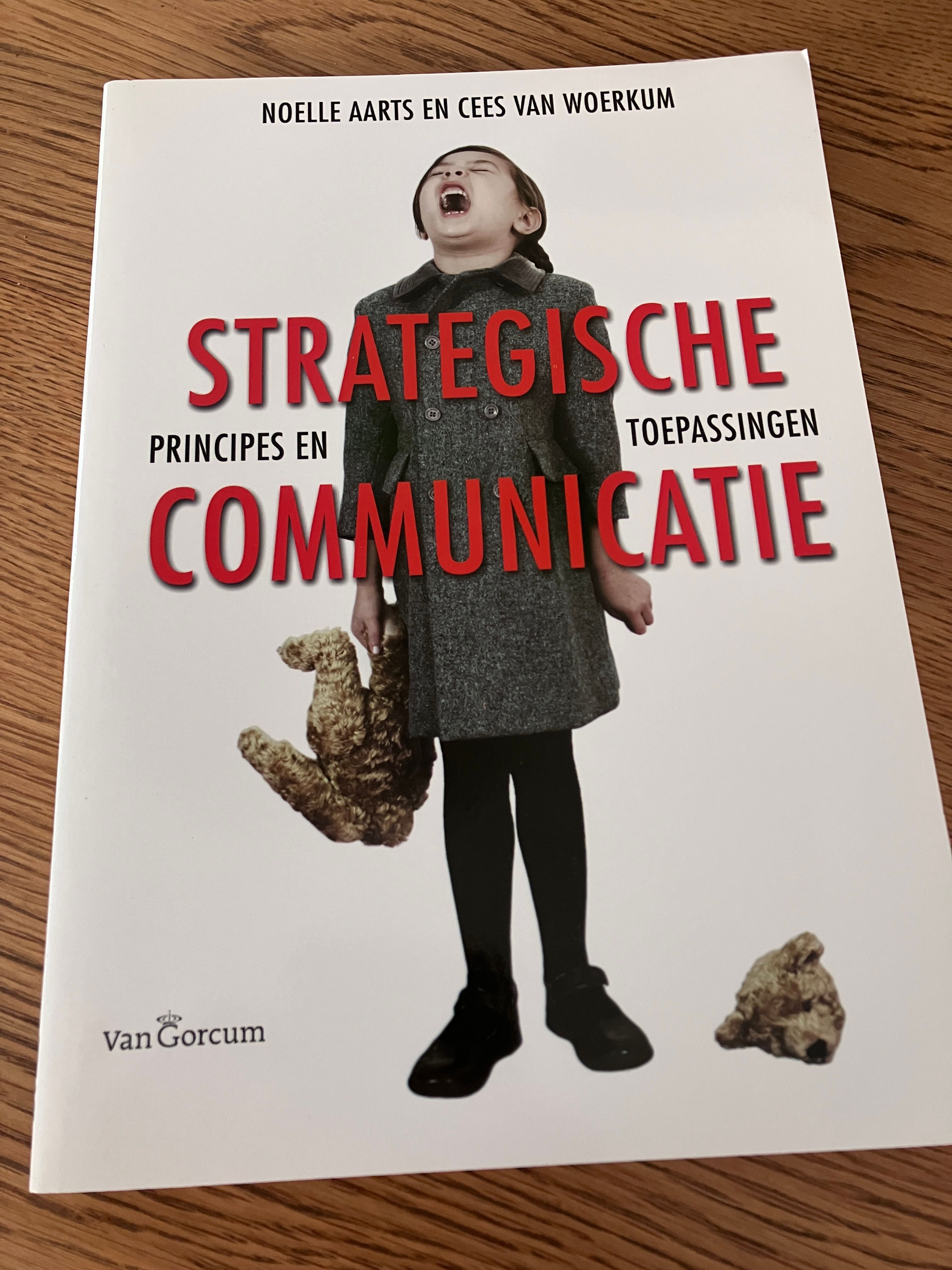 Strategische communicatie, principes en toepassingen
