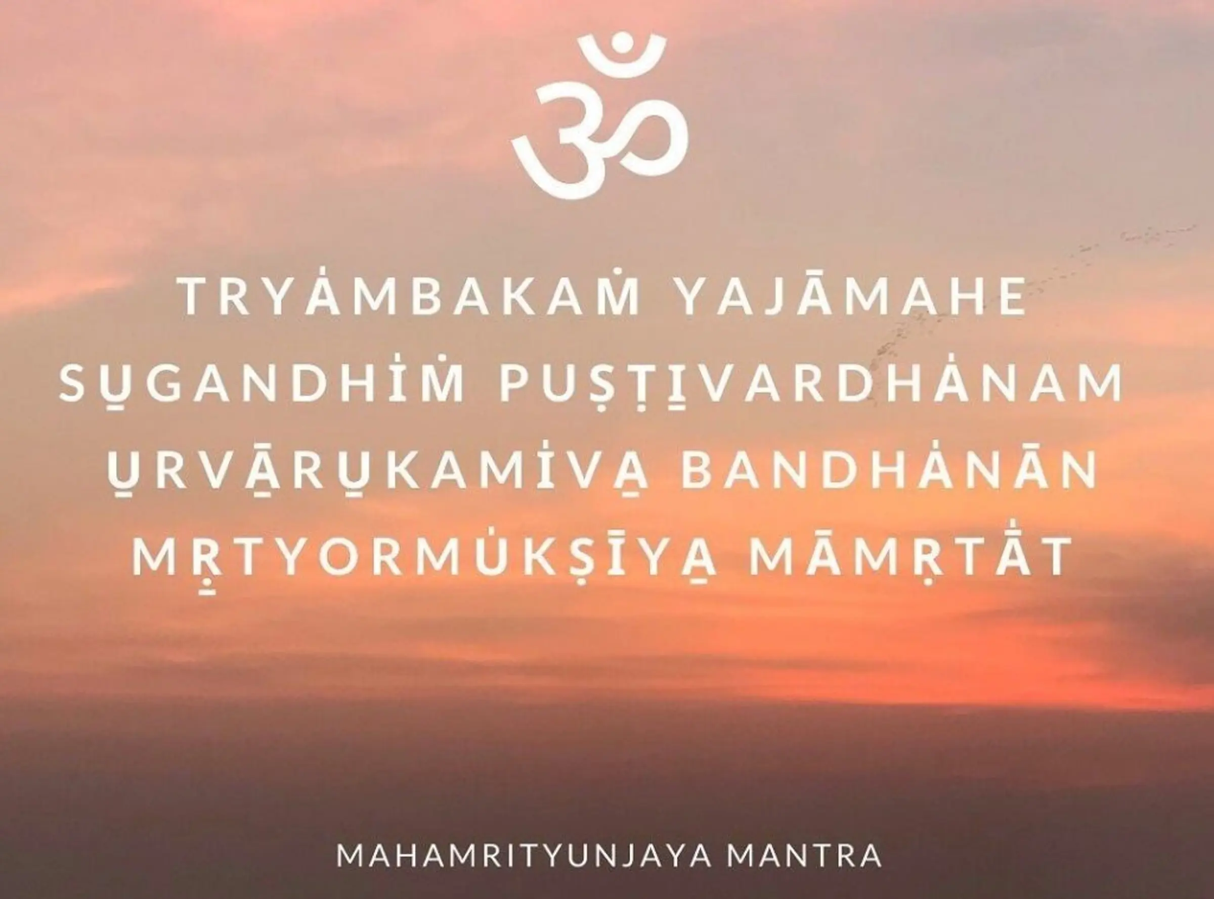 Mahamrityunjaya Mantra