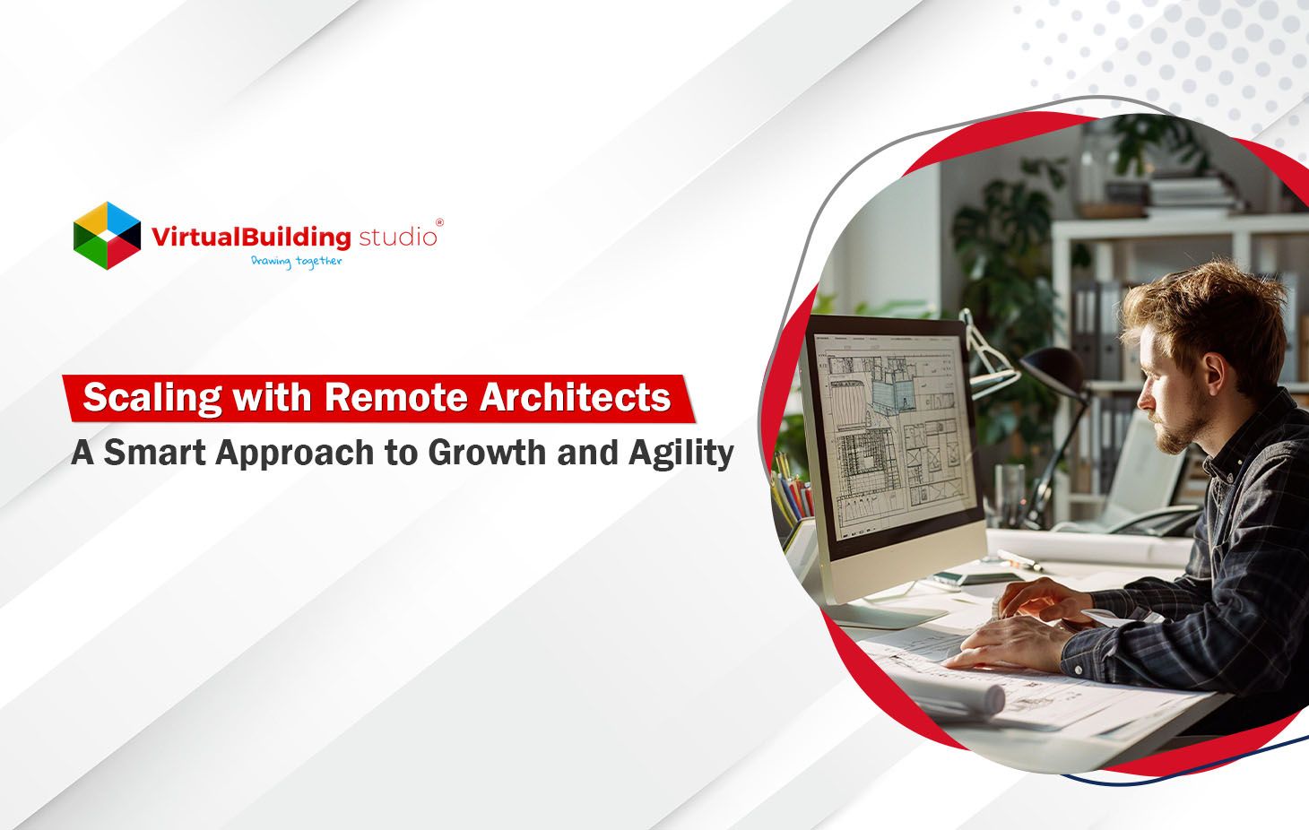 Scaling with Remote Architects: A Smart Approach to Growth and Agility
