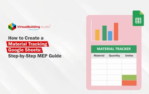 How to Create a Material Tracking Google Sheets: Step-by-Step MEP Guide
