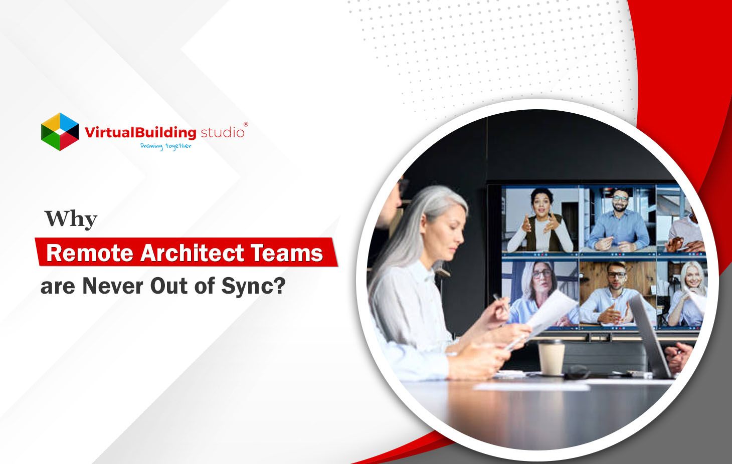 why remote architect teams are never out of sync why remote architect teams are never out of sync