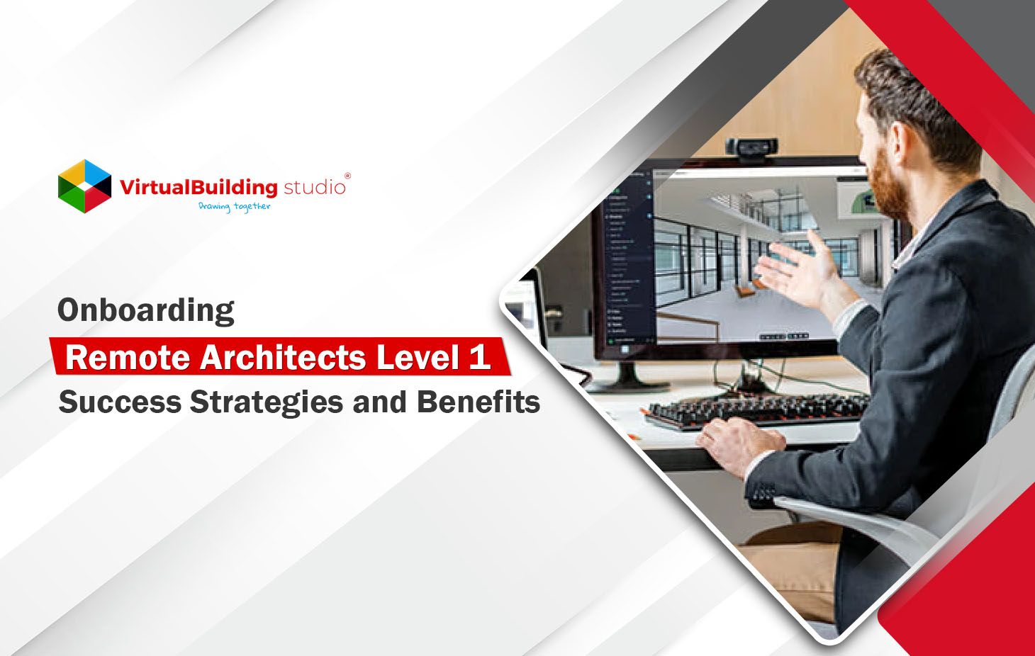 Onboarding Remote Architects Level 1: Success Strategies and Benefits
