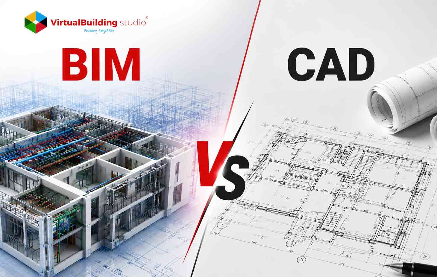 BIM vs CAD BIM vs CAD