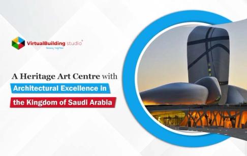 A Heritage Art Centre with Architectural Excellence in the Kingdom of Saudi Arabia
