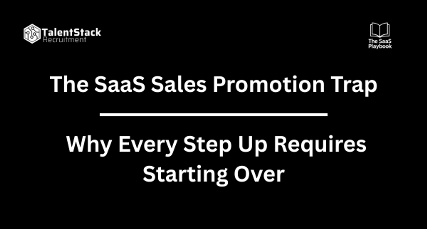 The SaaS Sales Promotion Trap: Why Every Step Up Requires Starting Over 