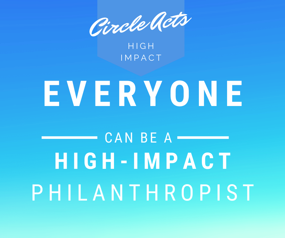 High-Impact Philanthropist