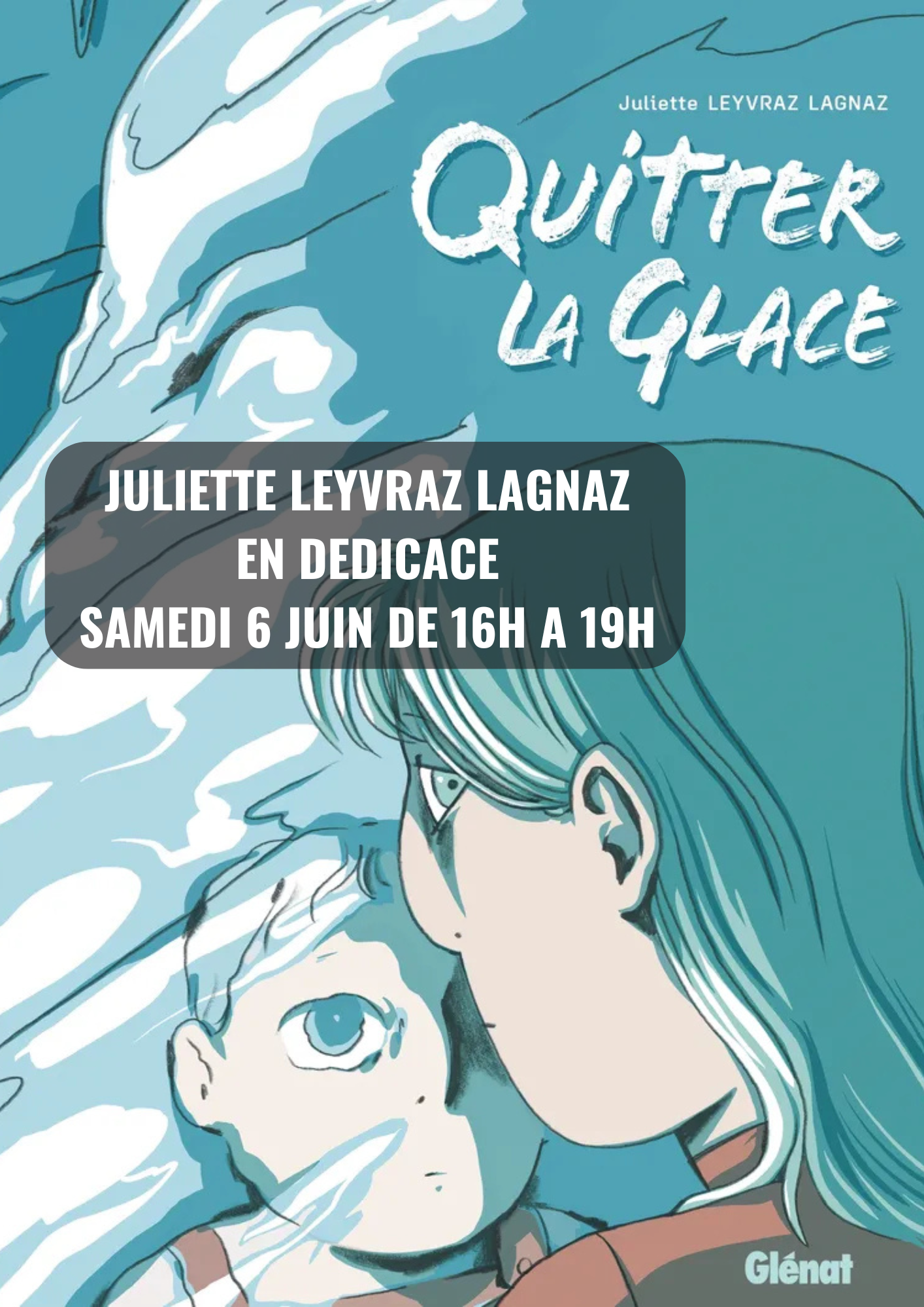 Dédicace de Juliette Leyvraz Lagnaz