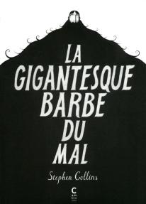 La Gigantesque barbe du mal