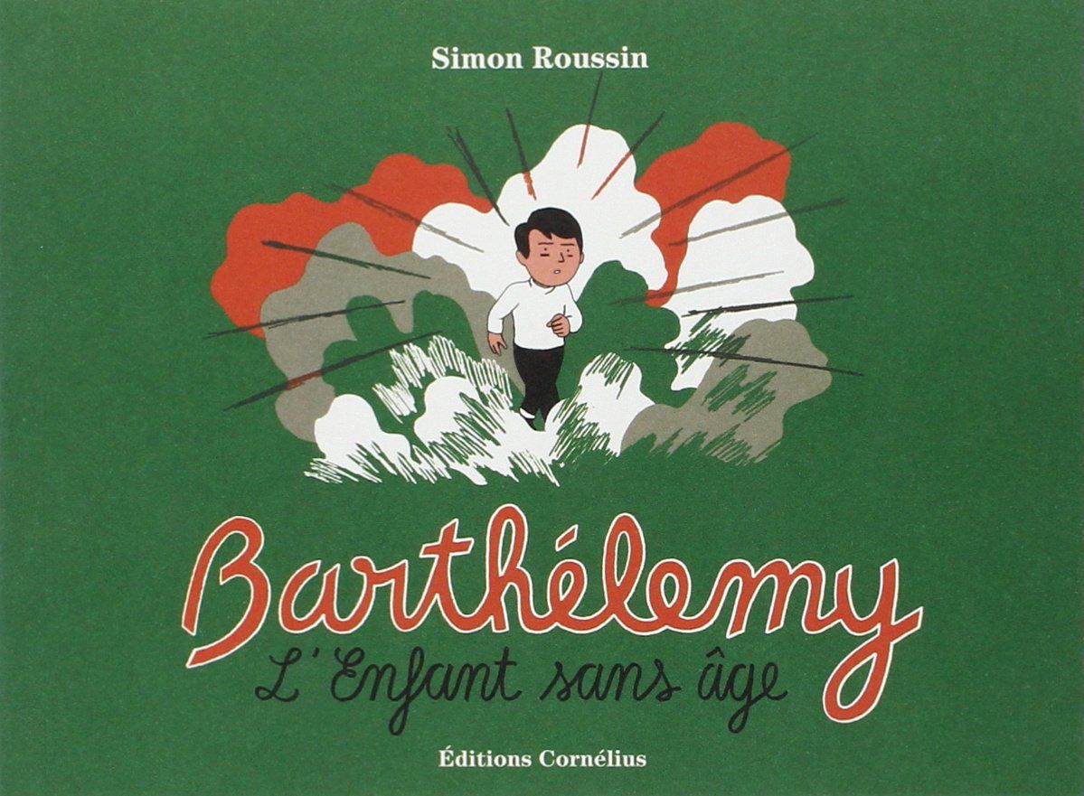 Barthélemy l'enfant sans âge
