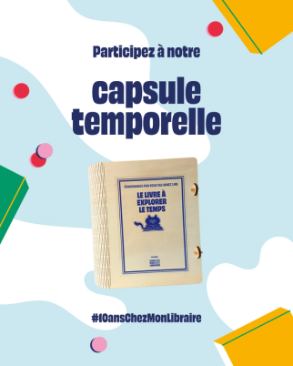 Capsule Temporelle : besoin de vous !
