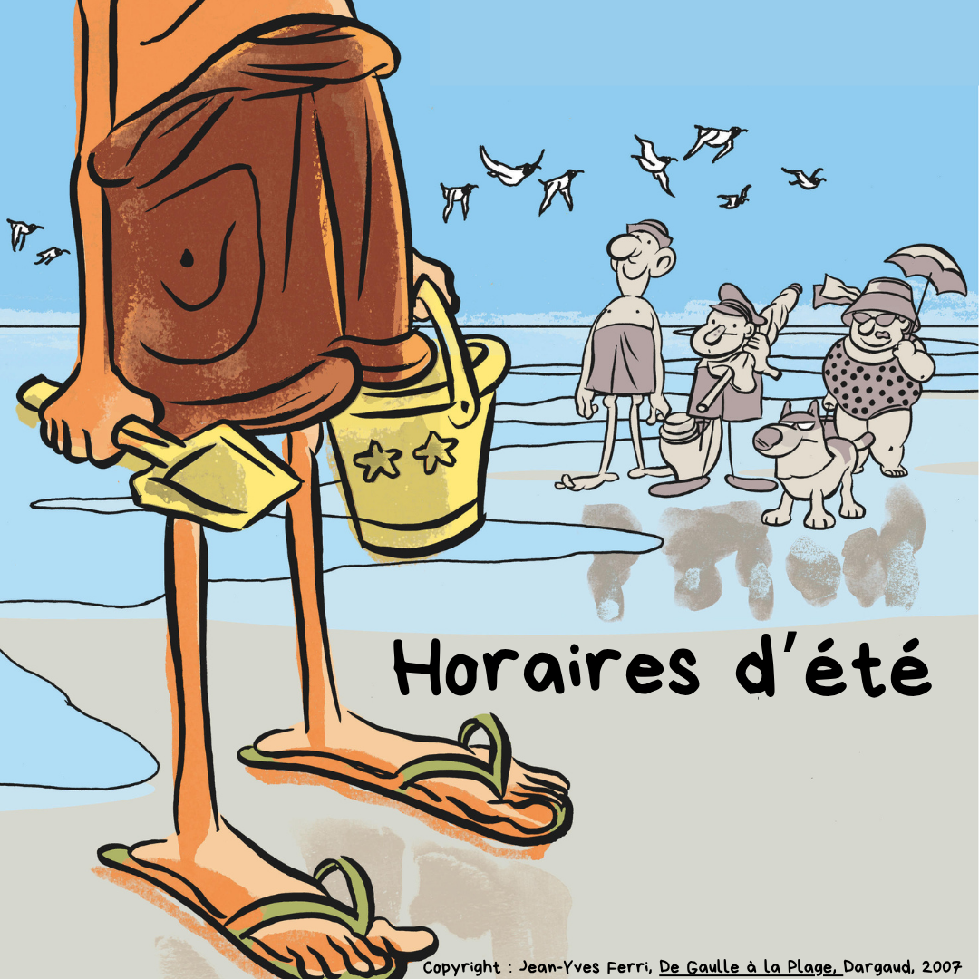Horaires d'été 2025