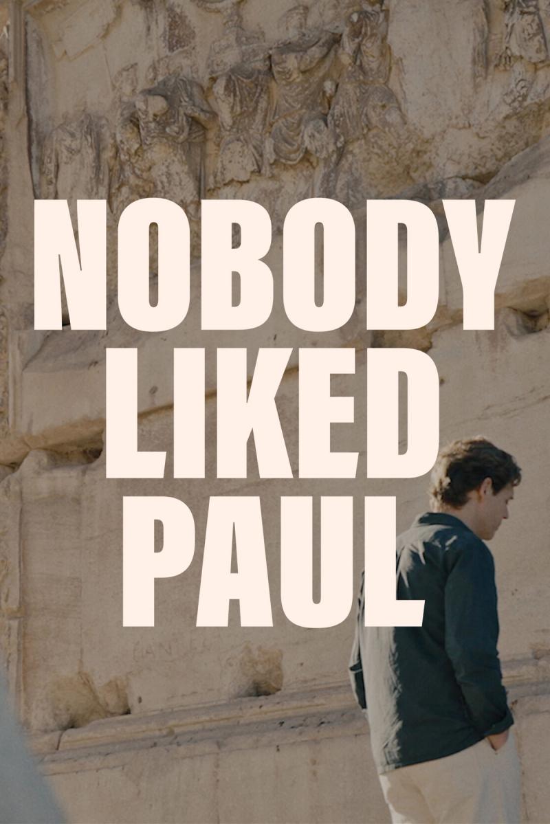 Nobody Liked Paul