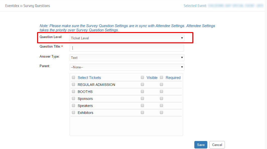 Ticket Level Survey Question