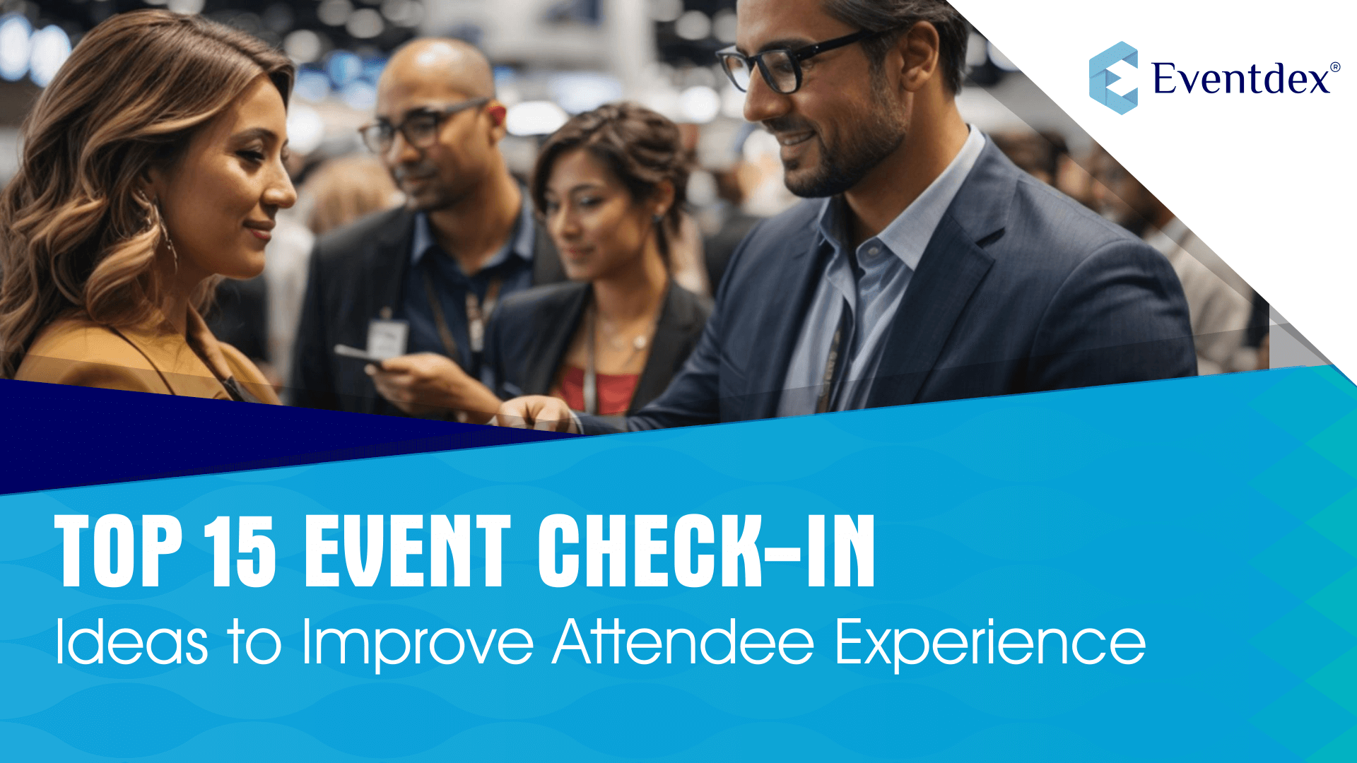 Event Check-in Ideas