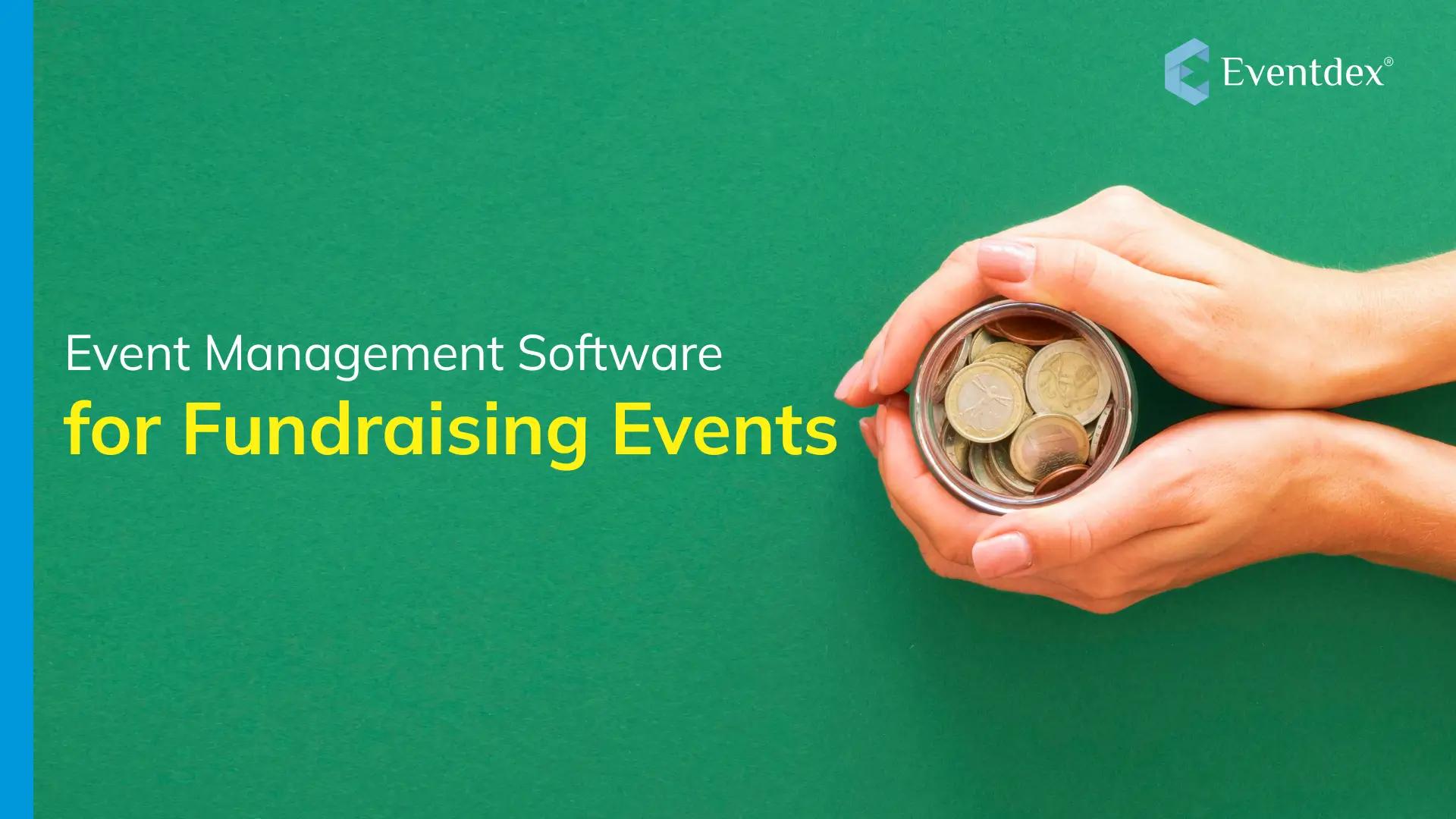 Event Management Software for Fundraising Events