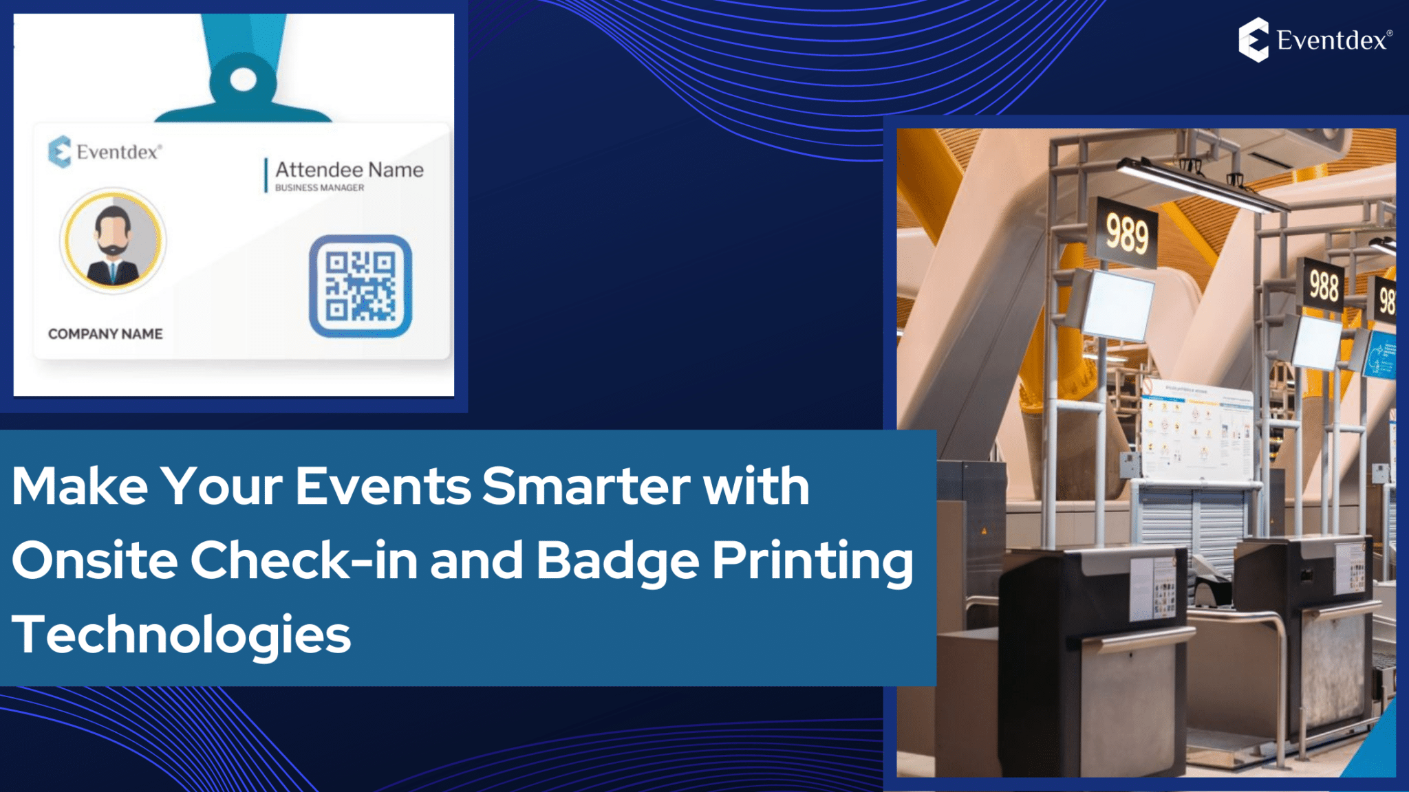 Onsite Check-in and Badge Printing