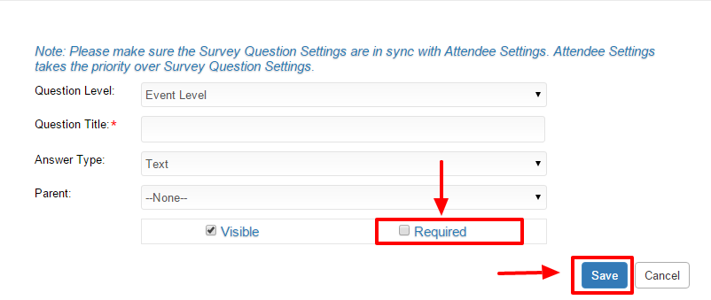 Event level survey question mark required