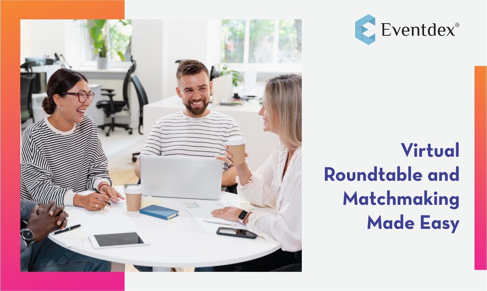 Virtual Roundtable