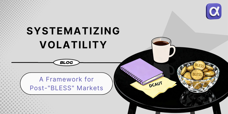 Systematizing Volatility: A Framework for Post-"BLESS" Markets